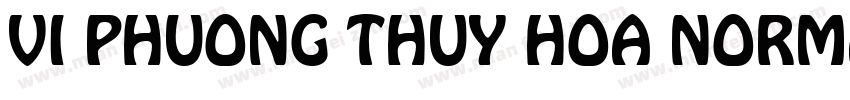 VI Phuong Thuy Hoa Normal字体转换